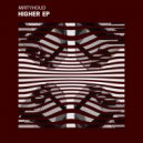 Mirtyhoud - Higher Metal