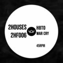 H8TO - War Cry