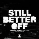 Armin Van Buuren feat. Tom Staar & Mosimann - Still Better Off