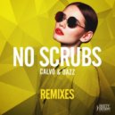 CALVO, DAZZ - No Scrubs