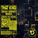 THAT KIND - Lights Go Down