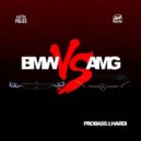 PROBASS ∆ HARDI BMW vs AMG Original - BMW vs AMG