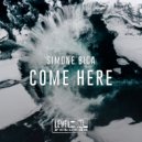 Simone Bica - Come Here