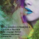 Silvia Zaragoza & François A. feat. Carla Prather - Body Language