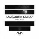 Last Soldier & Sina7 - Bright Moon