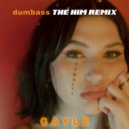 GAYLE - Dumbass