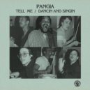 PANGIA - Tell Me
