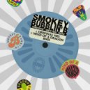 Smokey Bubblin’ B - Better Run