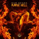 Dub Sense - Raise Hell