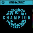 King & Early featuring Lauren L\'aimant - Walk On Water (Extended Dub Mix)