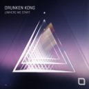 Drunken Kong - Live & Create