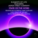 Elements Of Life feat. Jasper Street Company - Stand On The Word