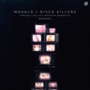 Mahalo & Disco Killerz with Brandyn Burnette - Tongue Tied (RØYAL Extended Remix)