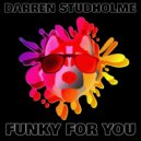 Darren Studholme - Funky For You (Deep Groove Club Mix)