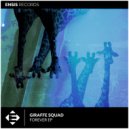 Giraffe Squad feat.Gallie Fisher - I Show You
