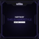 Hayway - This Is Hardstyle