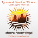 Tycoos & Sandro Mireno - Lost Legend