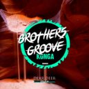 Brothers Groove - Trippin