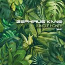 Zephirus Kane - Jungle Honey
