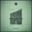 Wetman - ooooo (Original Mix)