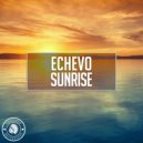Echevo - Sunrise