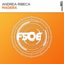 Andrea Ribeca - Madera (Extended Mix)