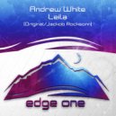 Andrew White - Leila (Jackob Rocksonn Radio Edit)