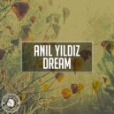 Anil Yildiz - Dream