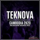 Teknova - Cambodia 2K20