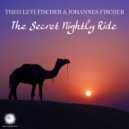 Theo Levi Fischer & Johannes Fischer - The Secret Nightly Ride