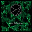 B-Liv - Shining City on Da Hell (Manchester Way Instrumental Mix)