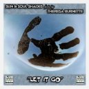 Sun & Soul Shades - Let It Go (Instrumental)
