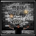 Trouble Bound - Voices