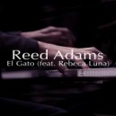 Reed Adams - El Gato