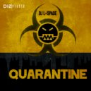 DJ L-Spade - Quarantine