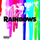 Jigantic & Kid Vegas - Rainbows (feat. Kid Vegas)