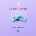 Havoc Fam & Chronic Sound - Old School Flavour ()
