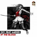 0x1 feat. Margo - In The Blood