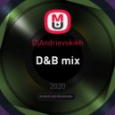 DjAndrievskikh - Live D&B Mix (Original Mix)
