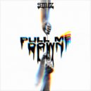 StillZ - Bring Me Down (Original Mix)