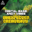 Digital Base & Andy Vibes - Unexpected Creativity