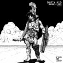 Dusty Kid - Rage 1