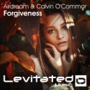 Airdream & Calvin O'Commor - Forgiveness