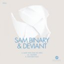 Sam Binary, Deviant - Bleep With One Eye Open
