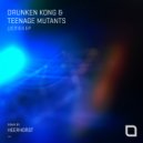 Drunken Kong & Teenage Mutants - Tokyo (Original Mix)