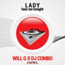Will G, DJ Combo - Lady (Hear Me Tonight) (Instrumental Mix)