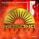 Dark Matter, Josie Sandfeld, Para X feat. Josfine Sandfeld - It\'s You (Para X Remix)