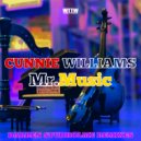 Cunnie Williams - Mr.Music