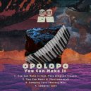 Opolopo - You Can Make It (Instrumental)