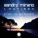 Sandro Mireno & NyTiGen - Stay in Memory